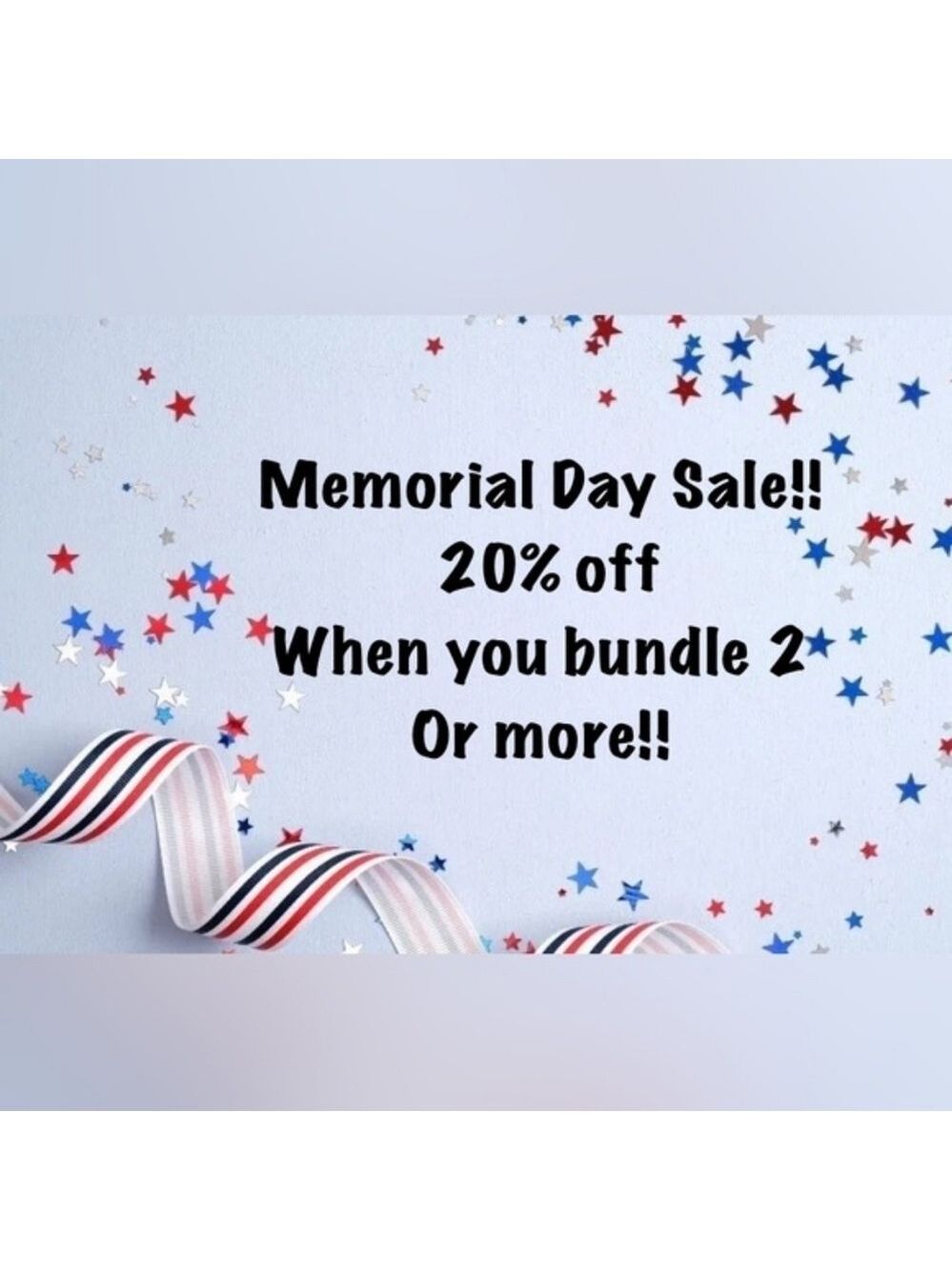 Memoroal DAY sale 20% Off Bundles Of 2 Or More Items
